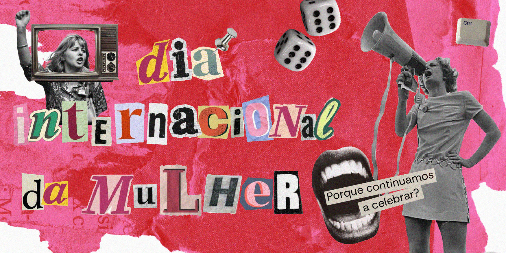 Dia Internacional da Mulher | 8 de março de 2026
