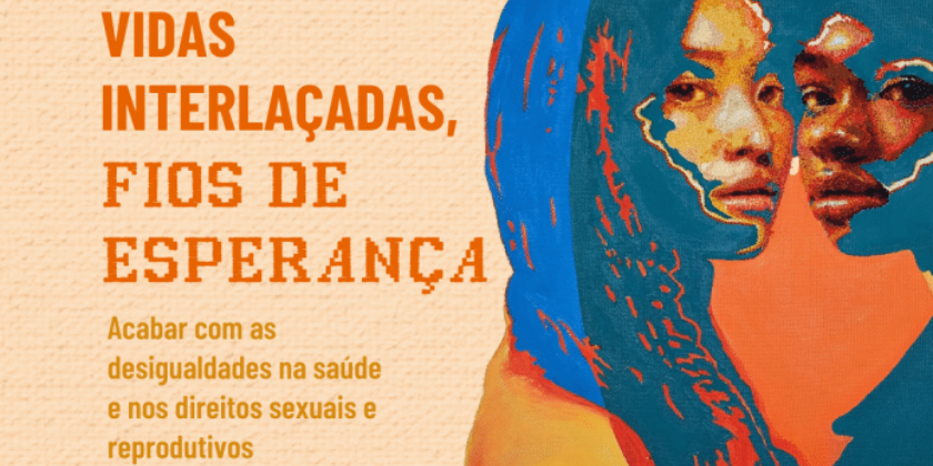 UNFPA: milhões de mulheres continuam sem acesso a cuidados de saúde sexual e reprodutiva
